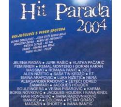 HIT PARADA 2004 - Oliver, Skoro, Natalie, Vanna, Parni Valjak, F